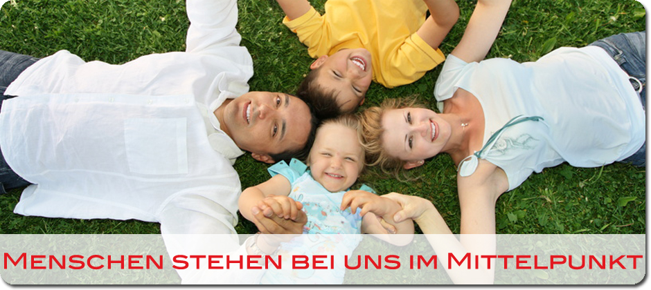 Menschen stehen bei uns im Mittelpunkt